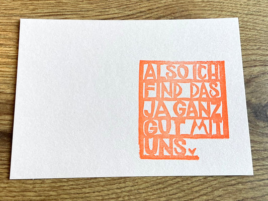 Postkarte Ich find das ja ganz gut mit uns  (Flitzpost)