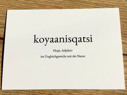 Postkarte koyaanisqatsi (Wortschatzkarte)
