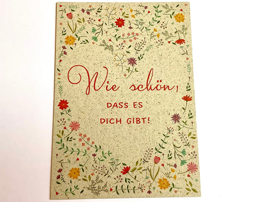 Postkarte Graspapier "Wie schön, dass es dich gibt!"