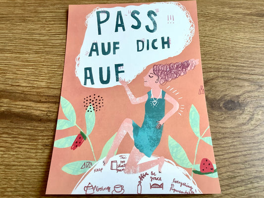 Postkarte „Pass auf dich auf“ (art+nature, B6)