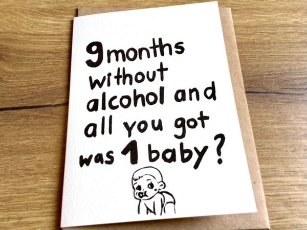 Briefkarte 9 months without alcohol.. (Superjuju)